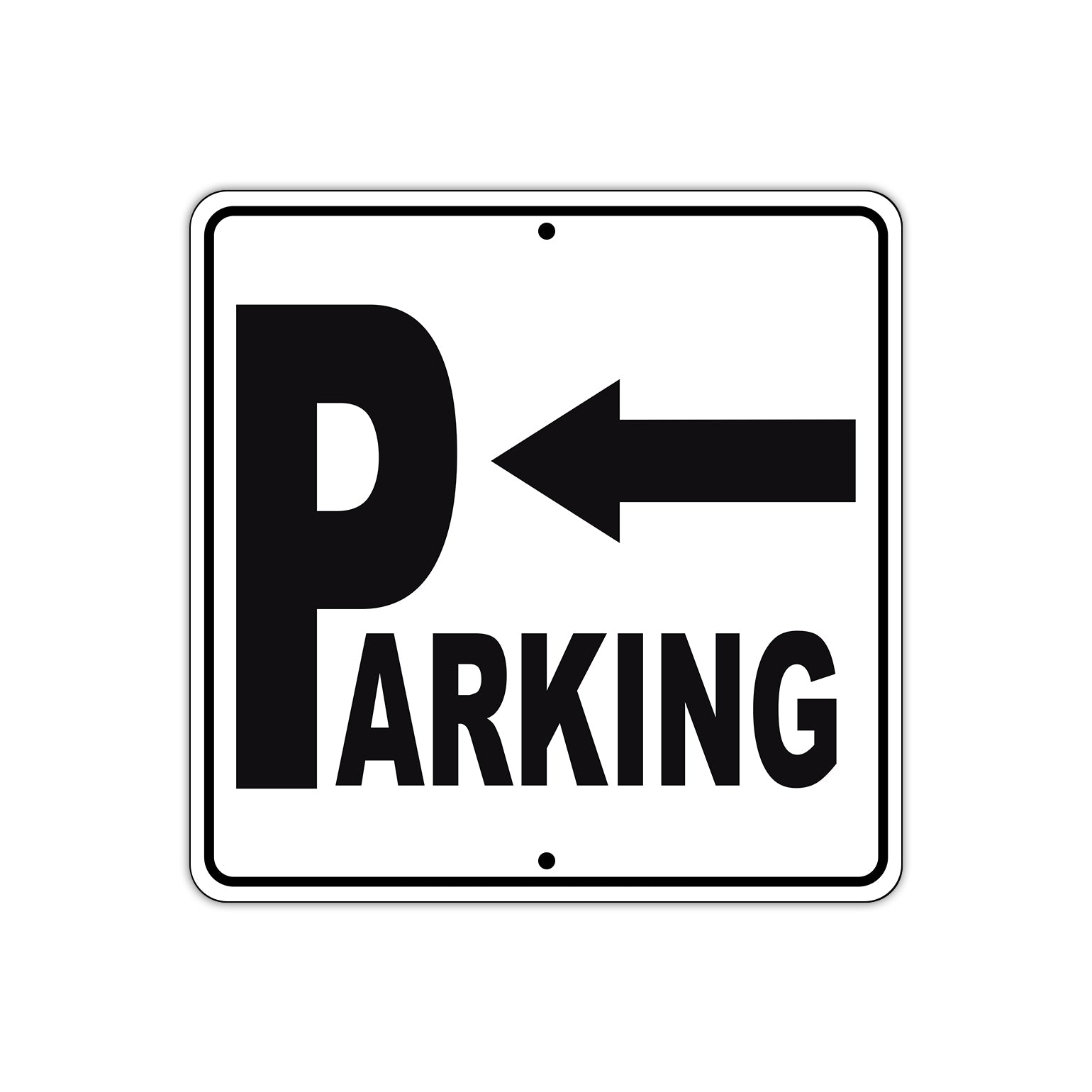 Parking Left Side Reserved Parking Metal Sign