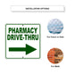 Pharmacy Drive-Thru Right Side Directional Sign Installation Options