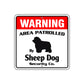 Warning Area Patrolled By Sheep Dog Square Aluminum Metal Sign
