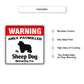 Warning Area Patrolled By Sheep Dog Metal Sign Features