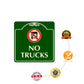 No Trucks Entry Square Aluminum Metal Sign Protection