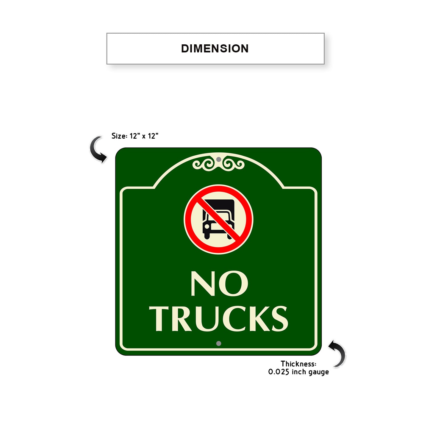No Trucks Entry Square Aluminum Metal Sign Dimension