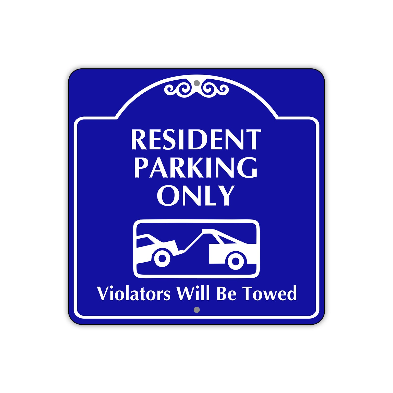 Resident Parking Only Violators Will Be Towed Square 