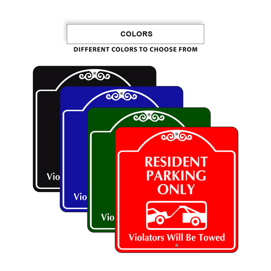 Resident Parking Only Violators Will Be Towed Square Aluminum Metal Sign