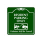Resident Parking Only Violators Will Be Towed Square Sign