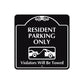 Resident Parking Only Violators Will Be Towed Square Aluminum Metal Sign