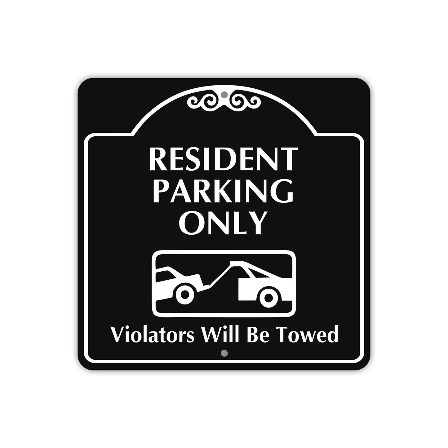 Resident Parking Only Violators Will Be Towed Square Aluminum Metal Sign