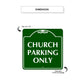 Church Parking Only Square Aluminum Metal Sign