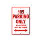 105 Parking Only Allowed Others Will Be Towed Sign