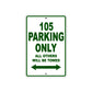 105 Parking Only Allowed Others Will Be Towed Metal Sign