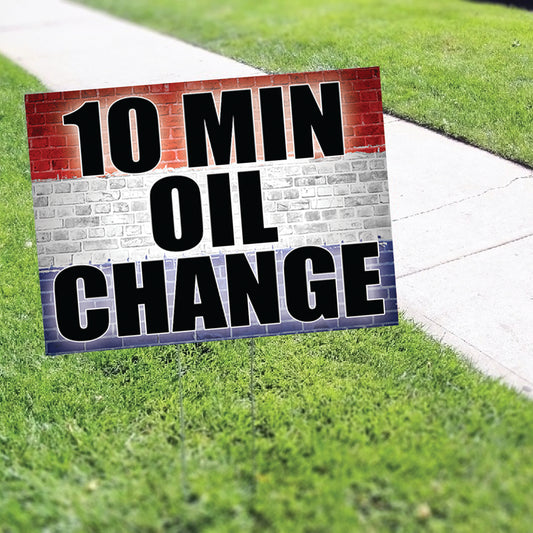 10 min oil change coroplast yard sign