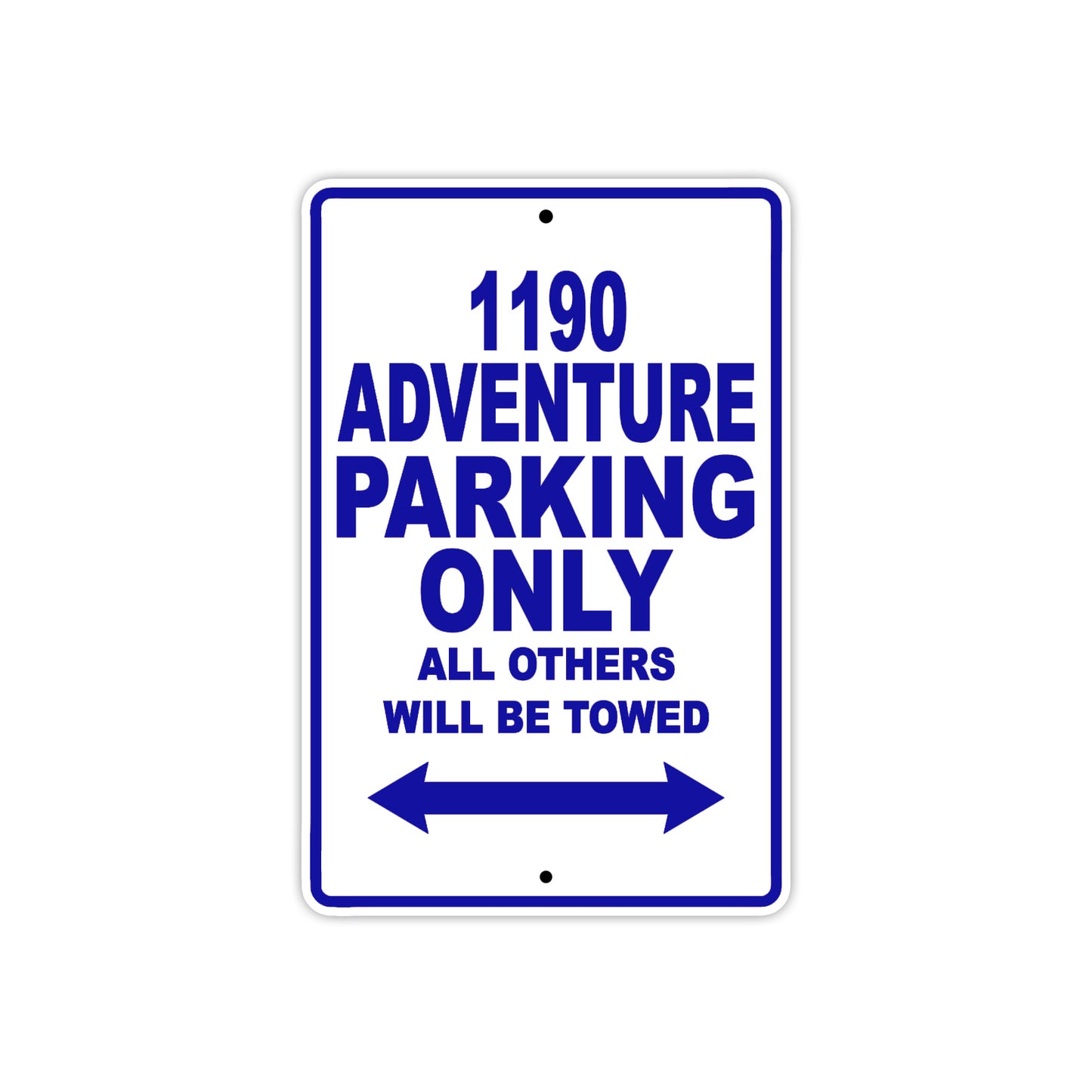 1190 adventure parking only all others will be towed sign