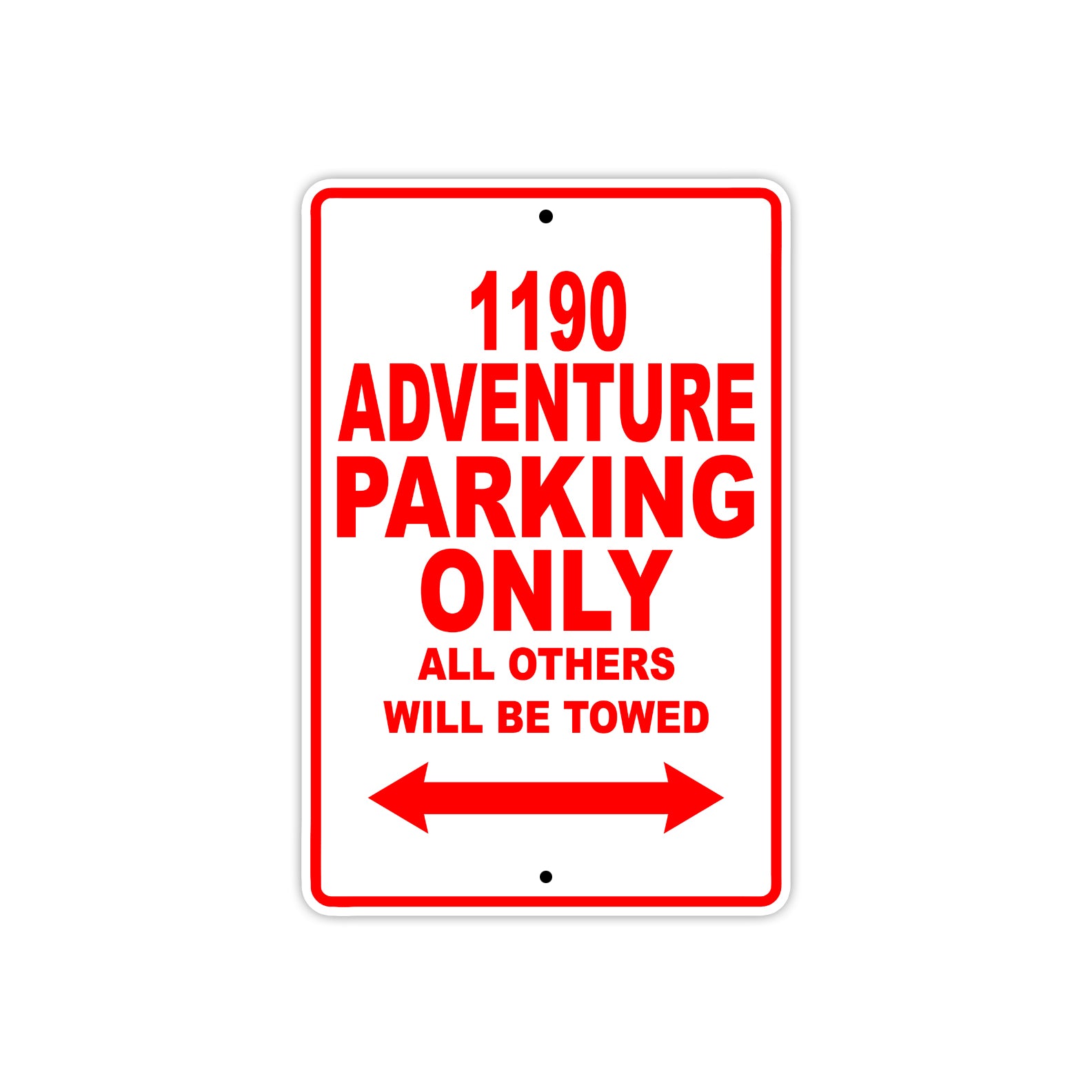 1190 adventure parking only all others will be towed sign