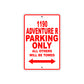 1190 adventure r parking only all others will be towed Sign