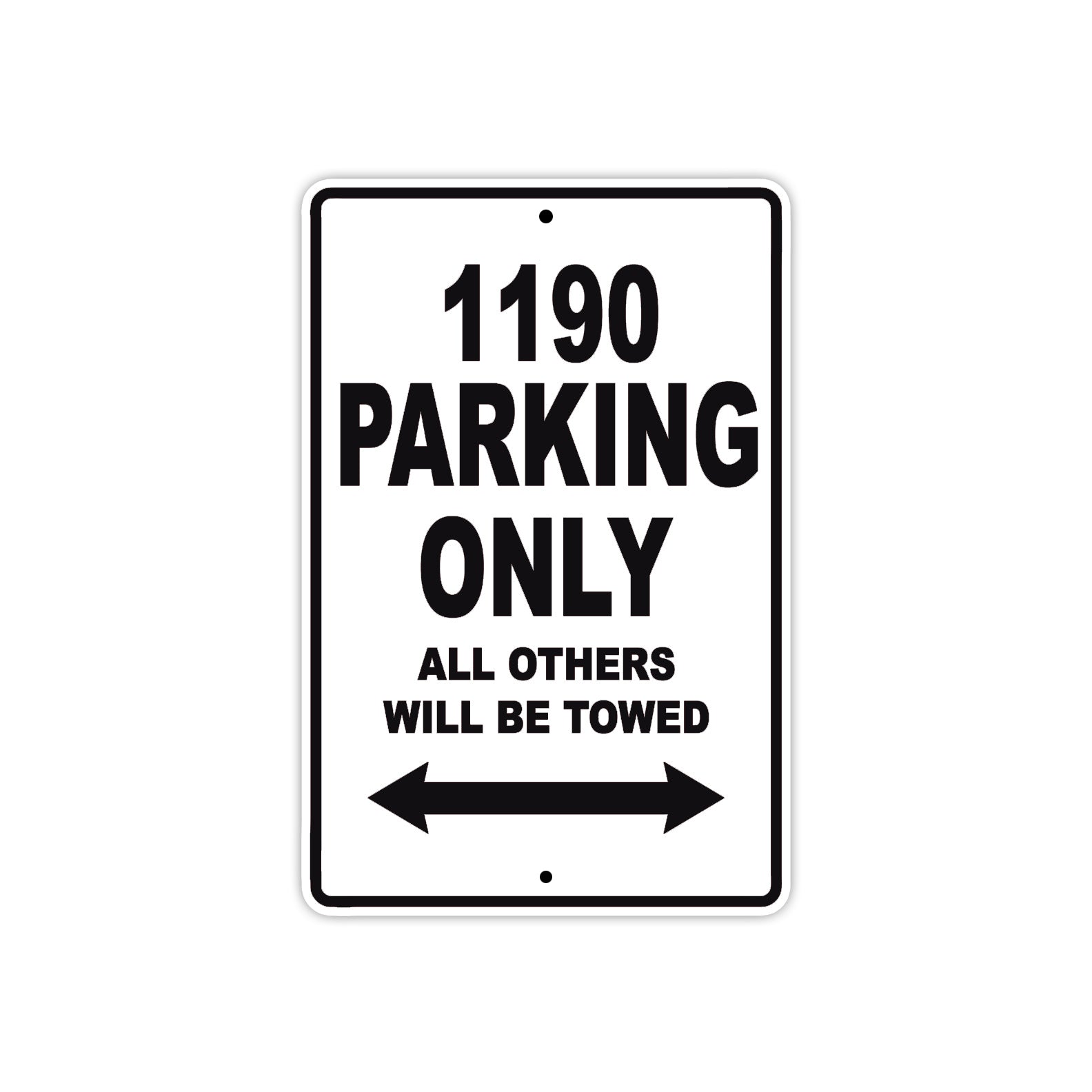 1190 parking only all others will be towed parking sign