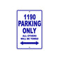 1190 parking only all others will be towed aluminum sign board 