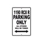 1190 RCB R Parking Only All Others Will be Towed Sign