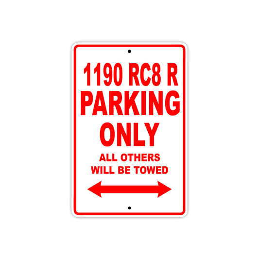 1190 RCB R Parking Only All Others Will Be Towed Signs