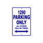 1290 Parking Only All Others Will Be Towed Sign