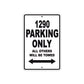 1290 Parking Only All Others Will Be Towed Sign