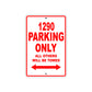1290 Parking Only All Others Will Be Towed Sign