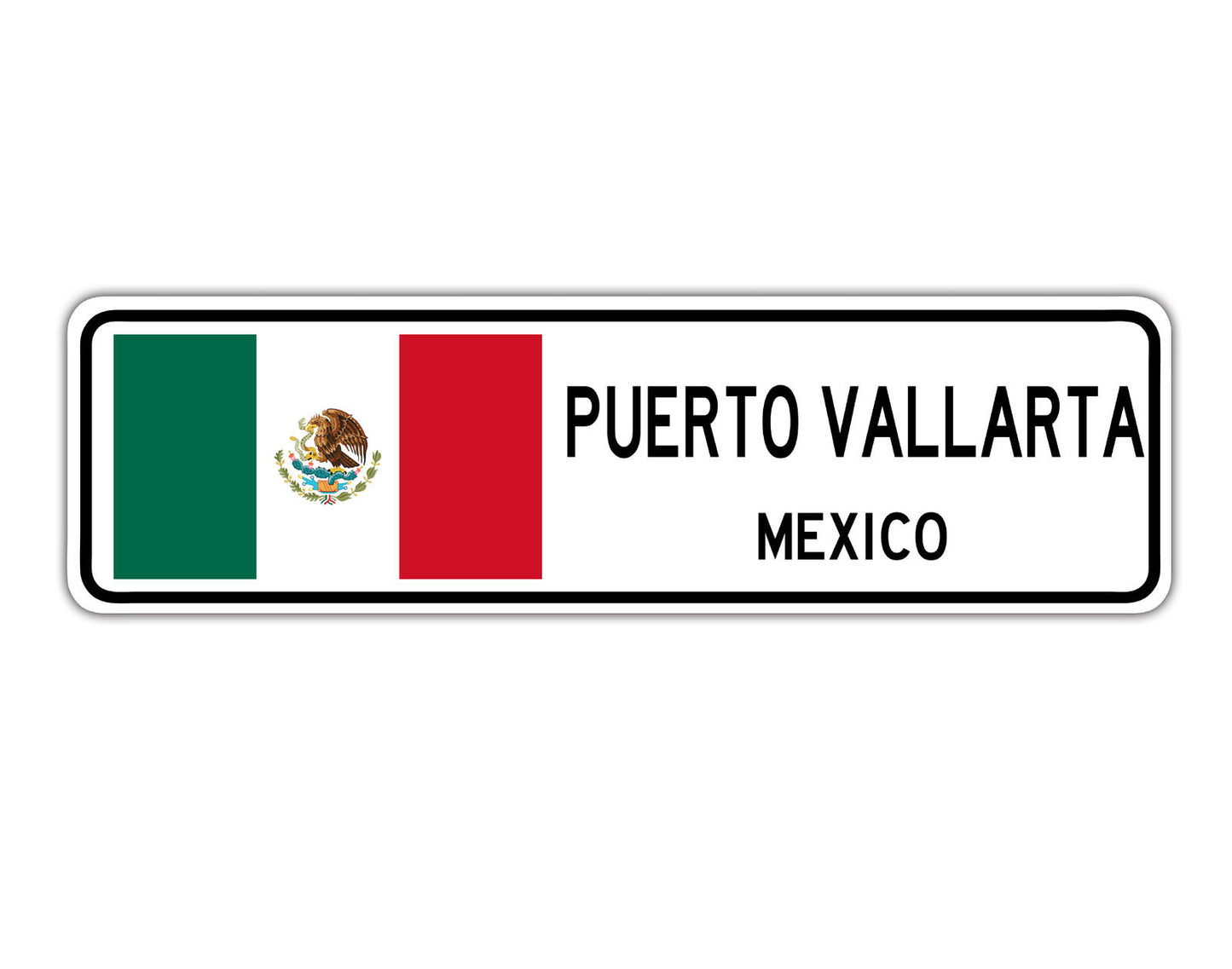 Puerto Vallarta Mexico Country City Flag Aluminum Metal Sign