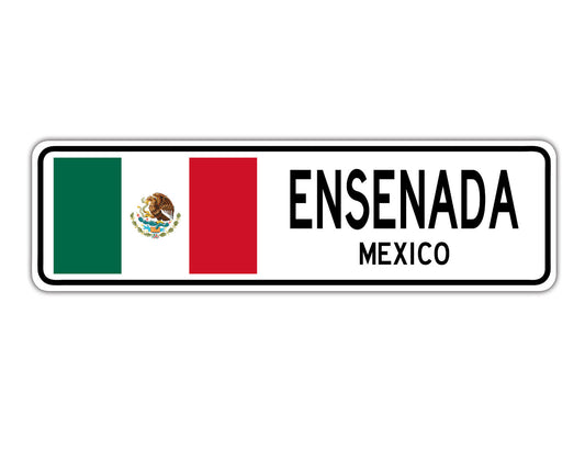 Ensenada Mexico Country City Flag Aluminum Metal Sign