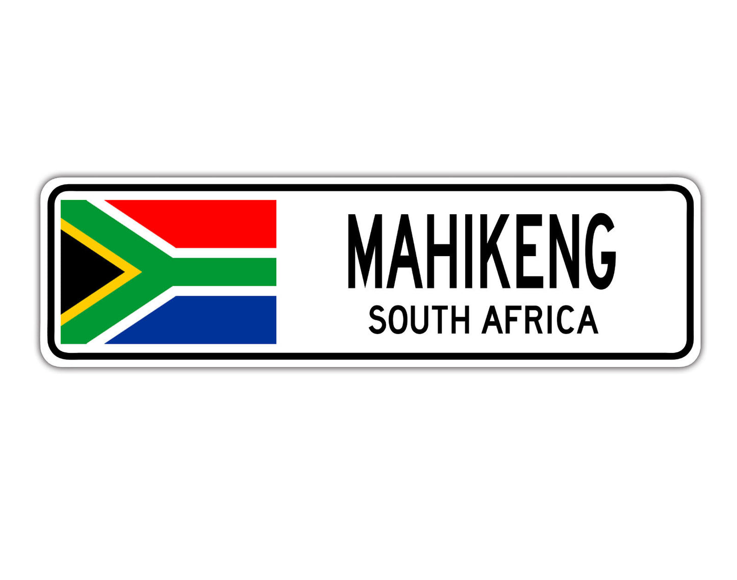 Mahikeng South Africa Country City Flag Aluminum Metal Sign