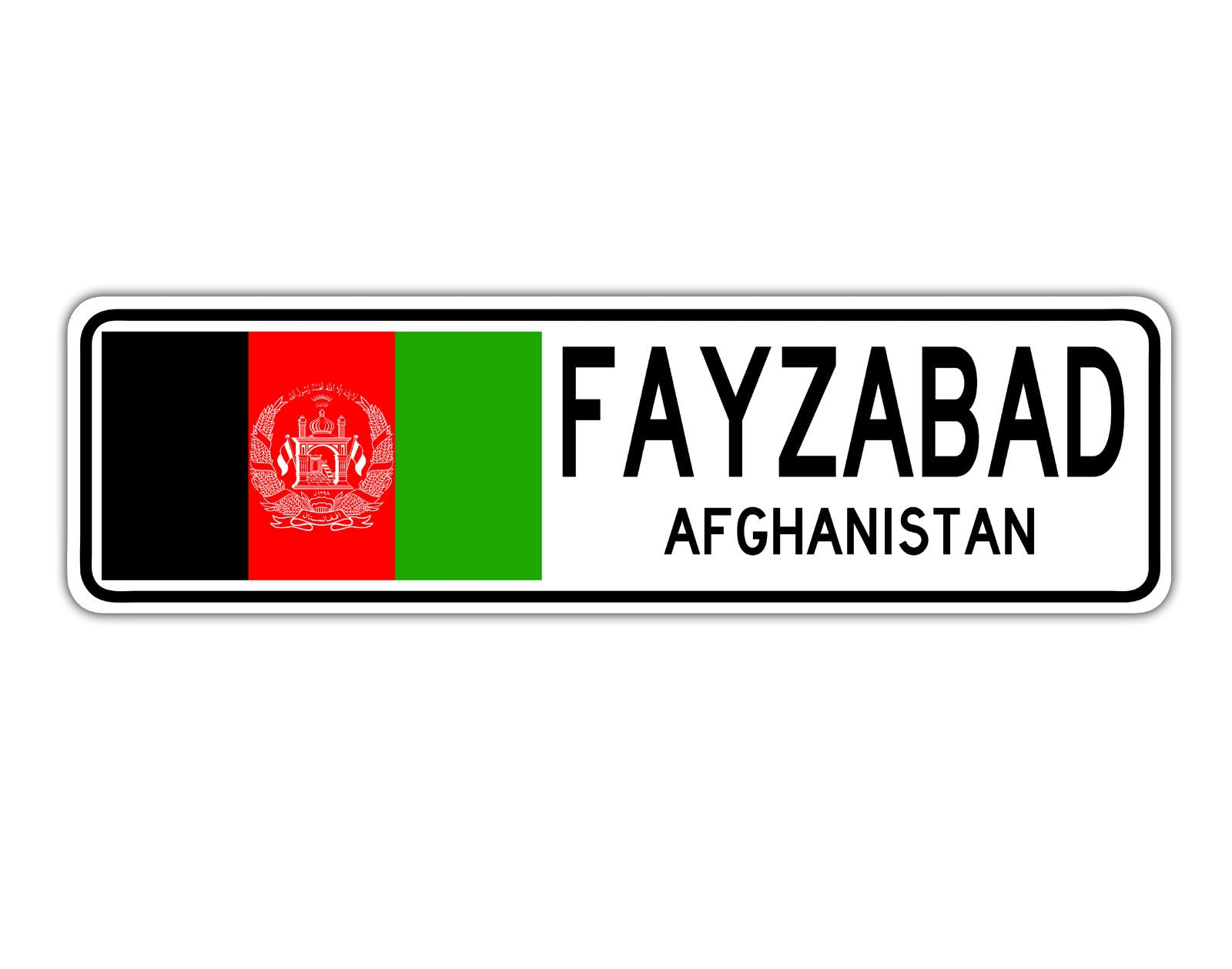 Fayzabad Afghanistan Country City Flag Aluminum Metal Sign