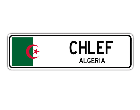 Chlef Algeria Country Country Flag Aluminum Metal Sign