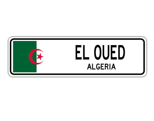 El Oued Algeria Country City Flag Aluminum Metal Sign