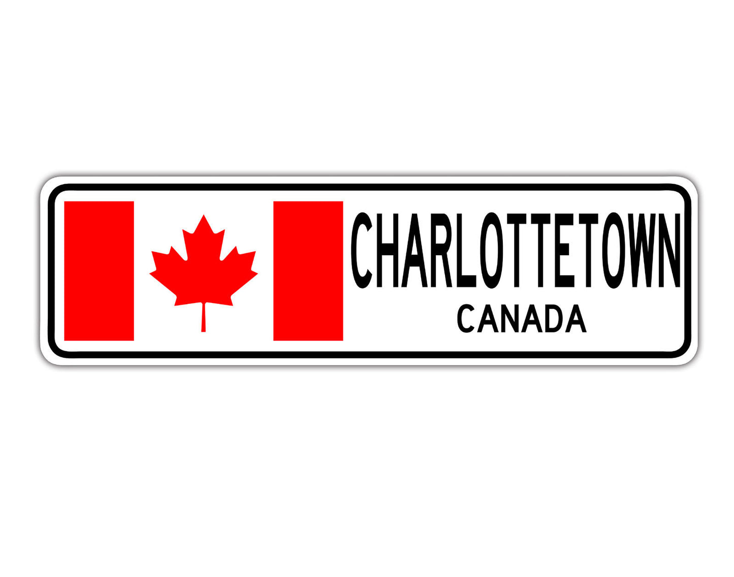 Charlottetown Canada Country City Flag Aluminum Metal Sign