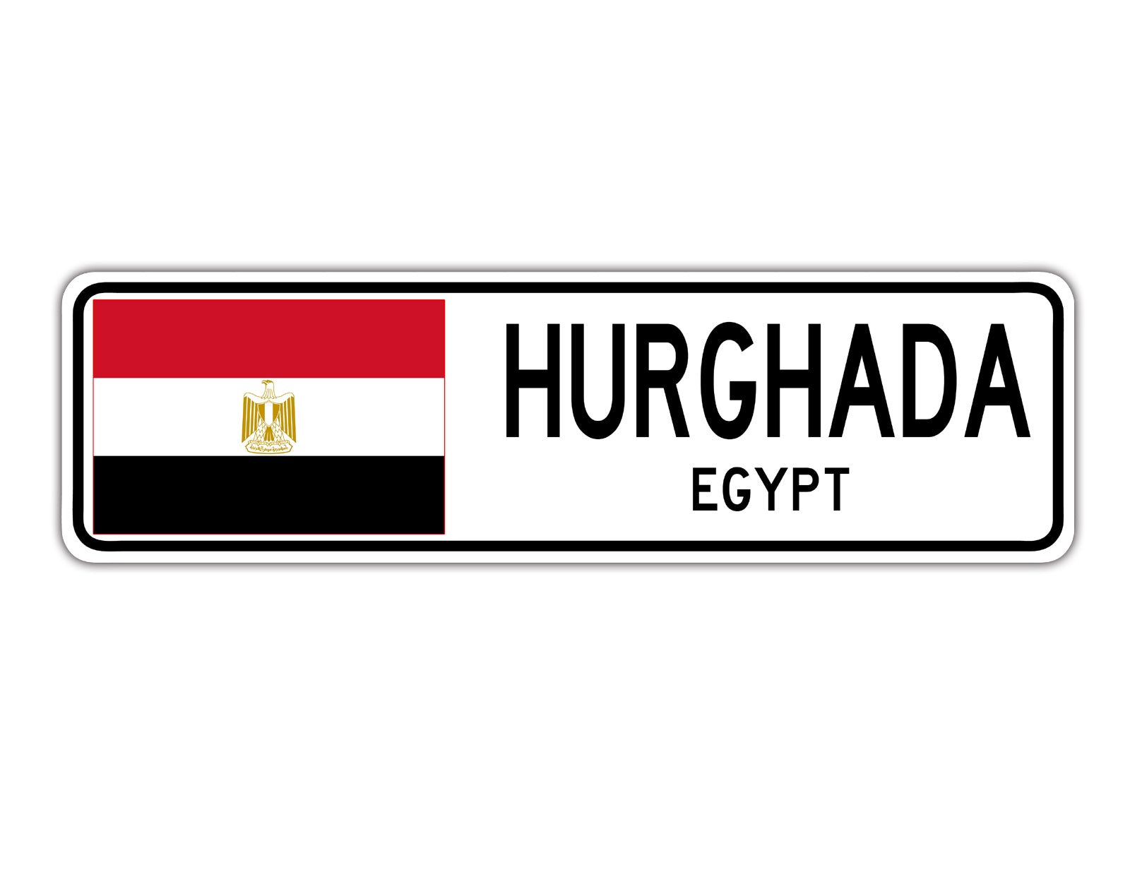 Hurghada Egypt Country City Flag Aluminum Sign – Sign Fever