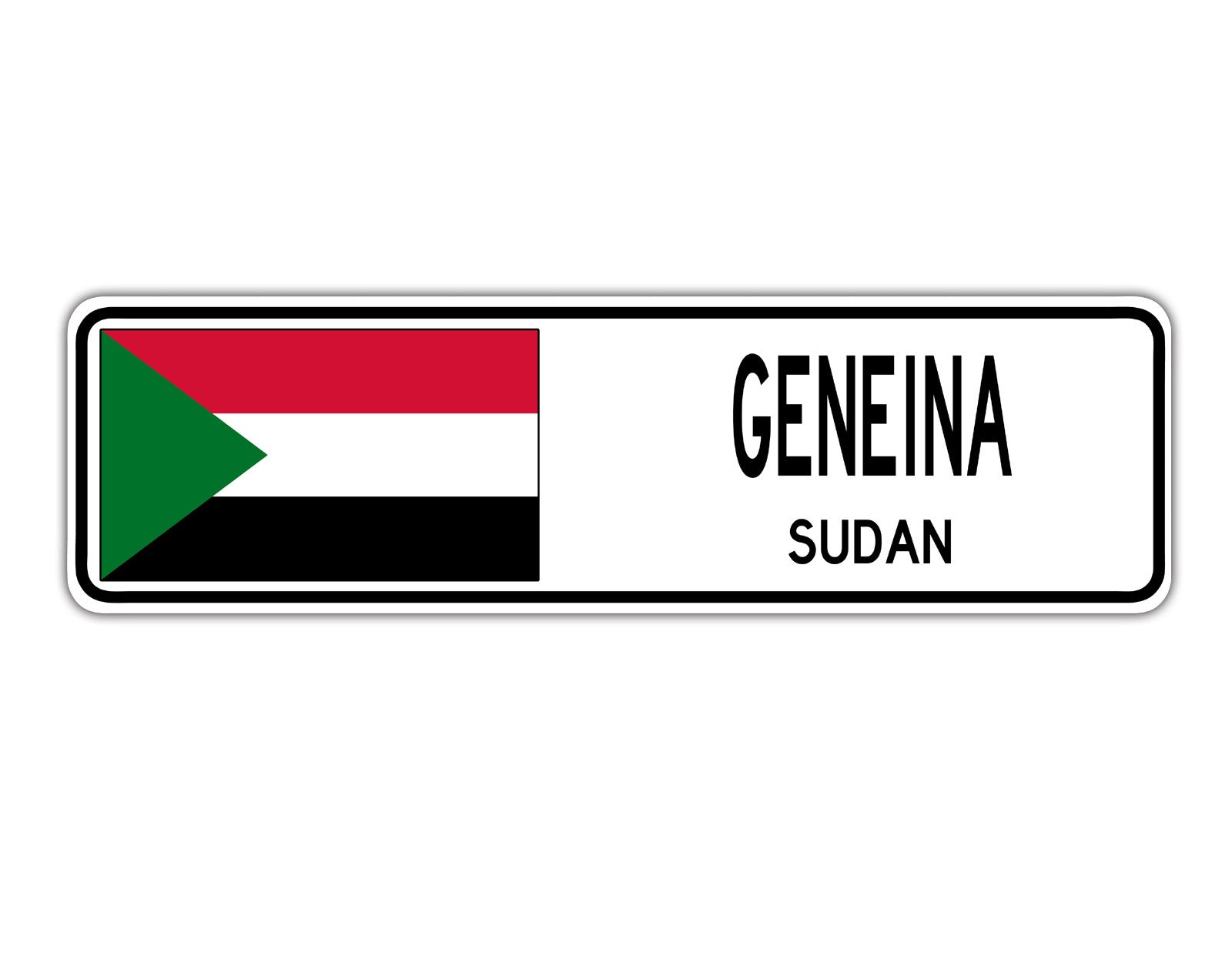 Geneina Sudan Country City Flag Aluminum Metal Sign