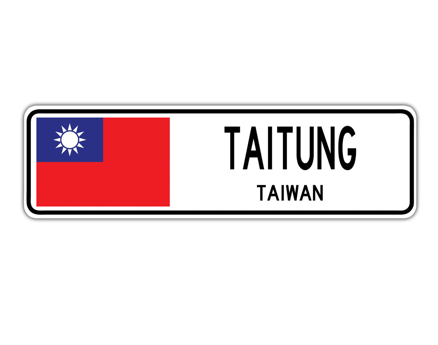 Taitung Taiwan Country City Flag Aluminum Metal Sign