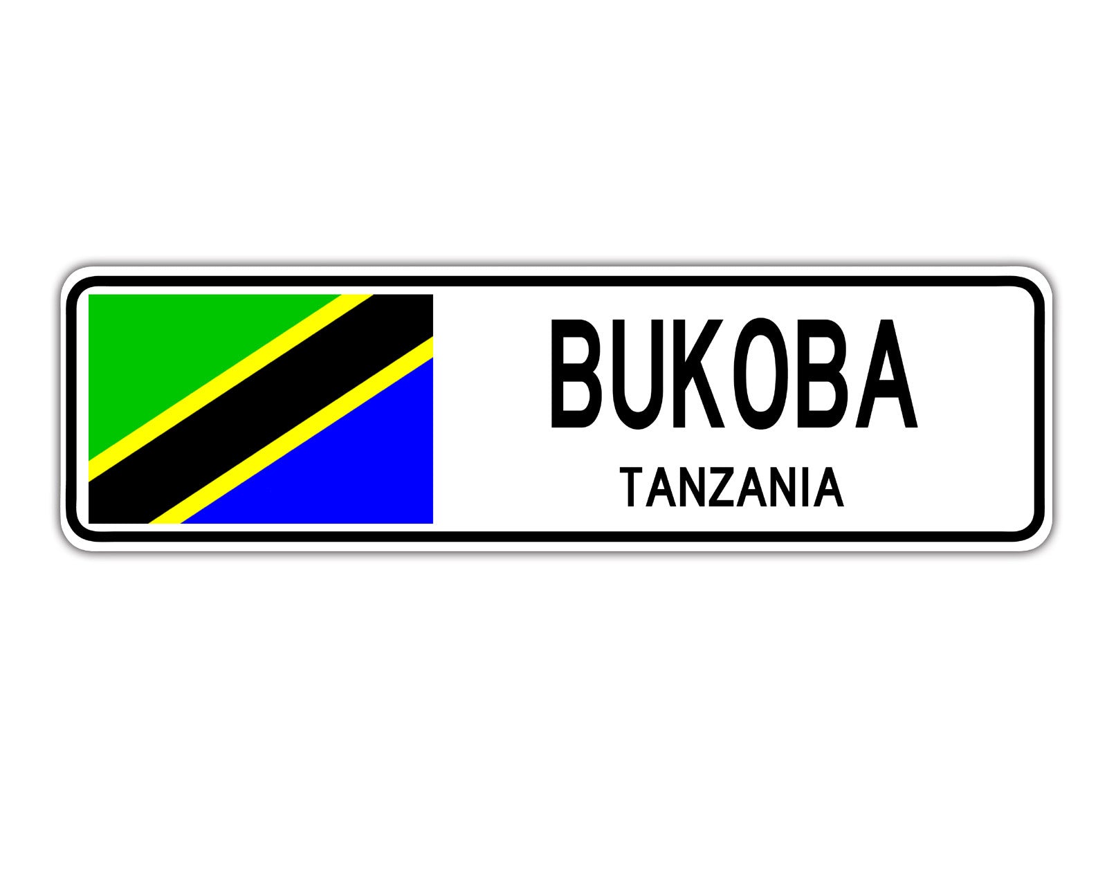 Bukoba Tanzania Country City Flag Aluminum Metal Sign
