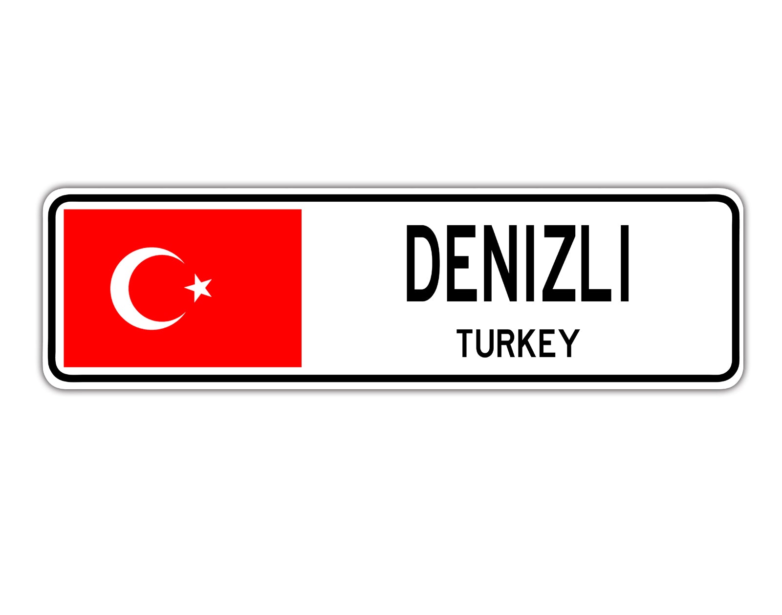 Denizli Turkey Country City Flag Aluminum Metal Sign