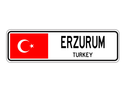 Erzurum Turkey Country City Flag Aluminum Metal Sign