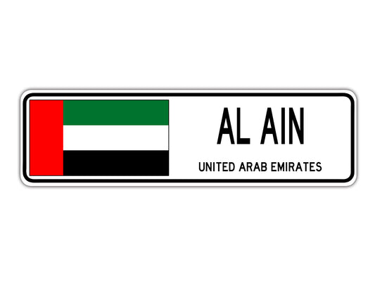 Al Ain United Arab Emirates Country City Flag Aluminum Metal Sign
