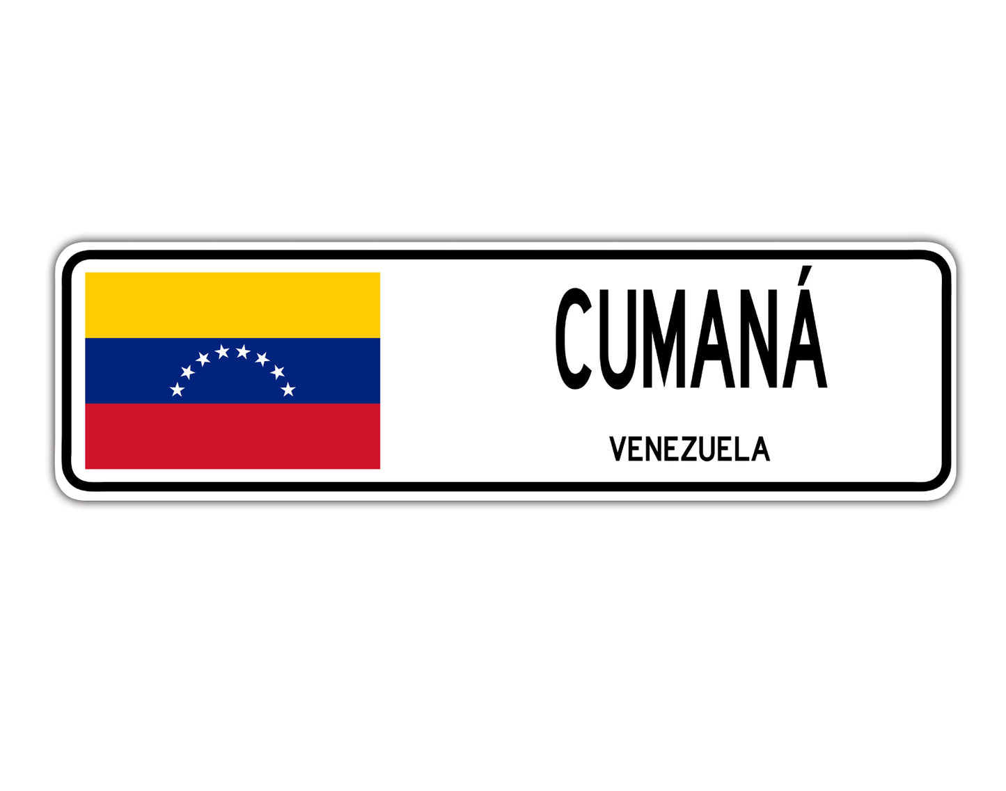 Cumana Venezuela Country City Flag Aluminum Metal Sign
