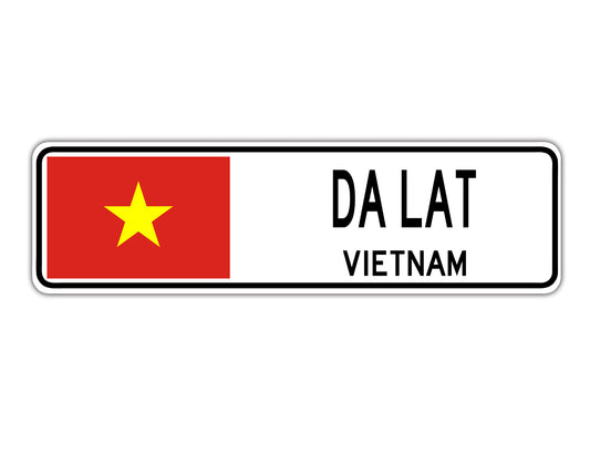 Da Lat Vietnam Country City Flag Aluminum Metal Sign