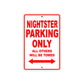Nightster Parking Only All Others Will Be Towed Aluminum Metal Sign