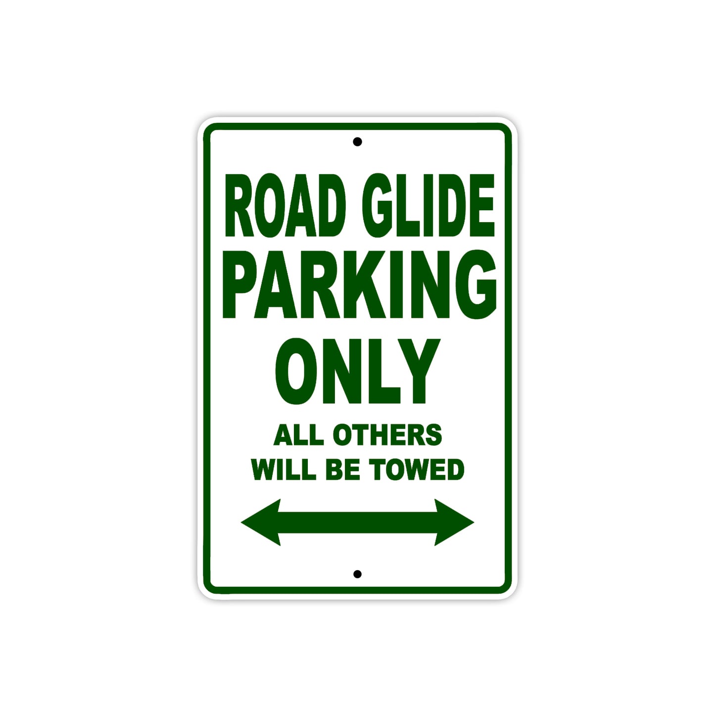 Road Glide Parking Only All Others Will Be Towed Aluminum Metal Sign