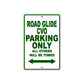 Road Glide CVO Parking Only All Others Will Be Towed Aluminum Metal Sign