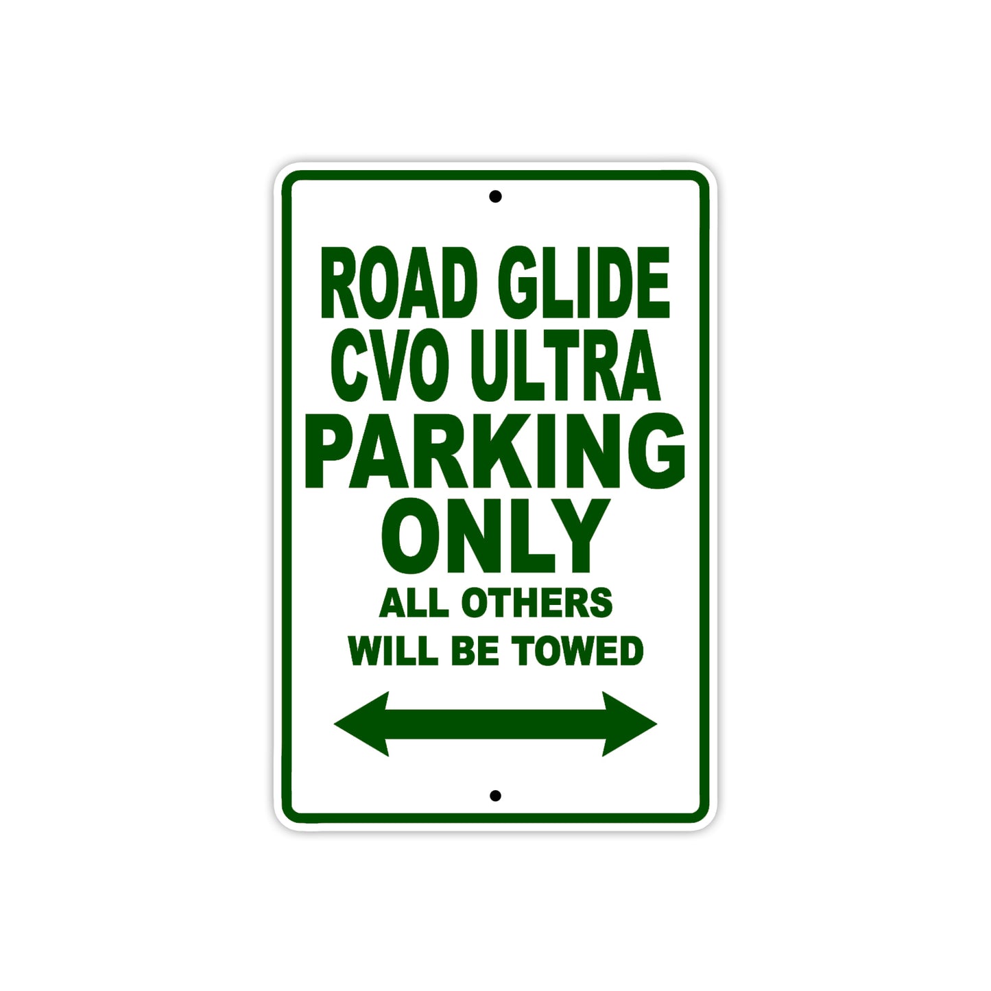 Road Glide CVO Ultra Parking Only All Others Will Be Towed Aluminum Metal Sign