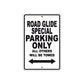 Road Glide Special Parking Only All Others Will Be Towed Aluminum Metal Sign
