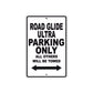 Road Glide Ultra Parking Only All Others Will Be Towed Aluminum Metal Sign