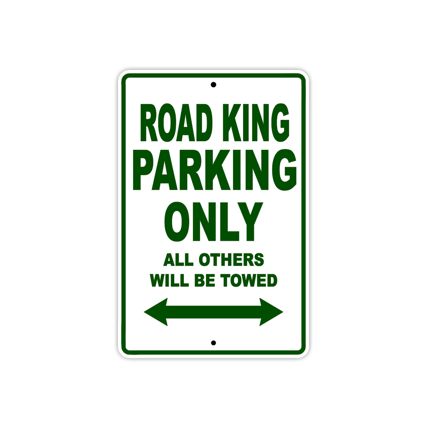 Road King Parking Only All Others Will Be Towed Aluminum Metal Sign