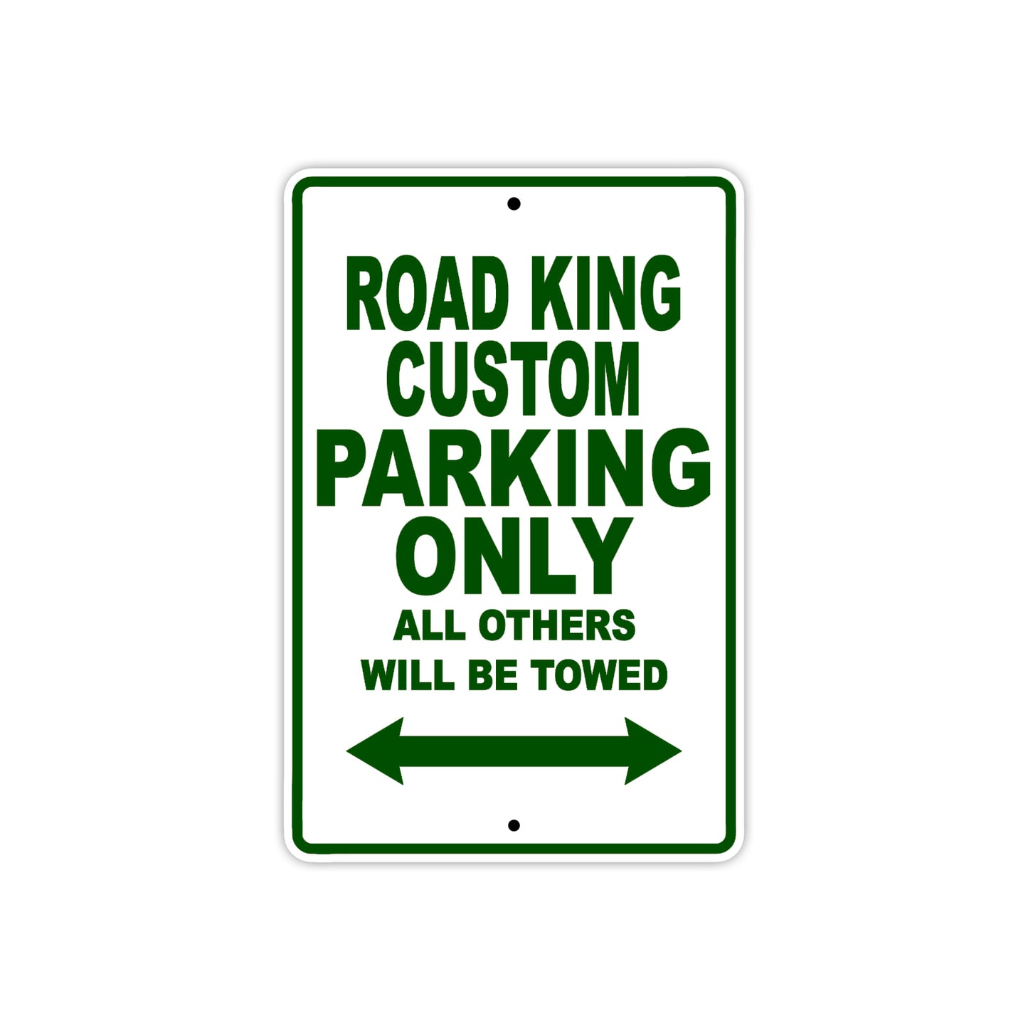 Road King Custom Parking Only All Others Will Be Towed Aluminum Metal Sign