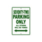 Seventy-Two Parking Only All Others Will Be Towed Aluminum Metal Sign